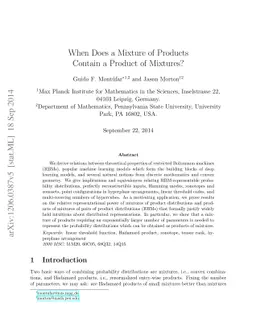 When Does a Mixture of Products Contain a Product of Mixtures?