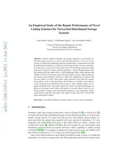 An Empirical Study of the Repair Performance of Novel Coding Schemes for
  Networked Distributed Storage Systems