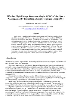 Effective Digital Image Watermarking in YCbCr Color Space Accompanied by
  Presenting a Novel Technique Using DWT