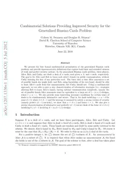 Combinatorial Solutions Providing Improved Security for the Generalized
  Russian Cards Problem