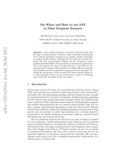 On When and How to use SAT to Mine Frequent Itemsets