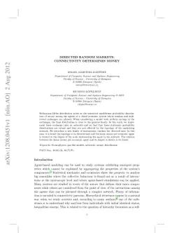 Directed Random Markets: Connectivity determines Money
