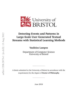 Detecting Events and Patterns in Large-Scale User Generated Textual
  Streams with Statistical Learning Methods