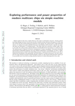 Exploring performance and power properties of modern multicore chips via
  simple machine models