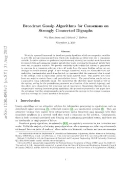 Broadcast Gossip Algorithms for Consensus on Strongly Connected Digraphs
