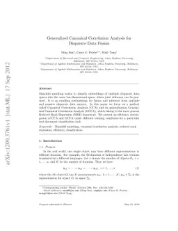 Generalized Canonical Correlation Analysis for Disparate Data Fusion