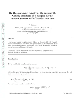 On the condensed density of the zeros of the Cauchy transform of a
  complex atomic random measure with Gaussian moments