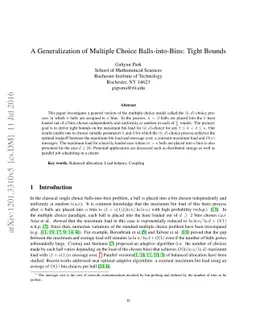 A Generalization of Multiple Choice Balls-into-Bins: Tight Bounds