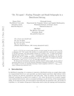 "Tri, Tri again": Finding Triangles and Small Subgraphs in a Distributed
  Setting