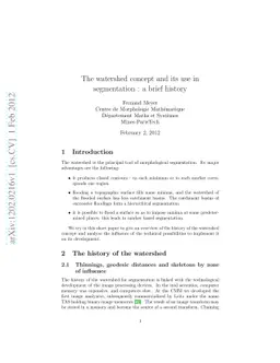 The watershed concept and its use in segmentation : a brief history