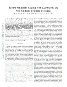 Secure Multiplex Coding with Dependent and Non-Uniform Multiple Messages