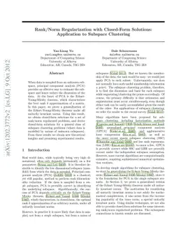 Rank/Norm Regularization with Closed-Form Solutions: Application to
  Subspace Clustering