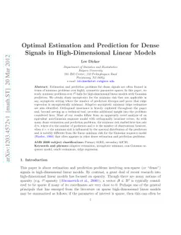 Optimal Estimation and Prediction for Dense Signals in High-Dimensional
  Linear Models