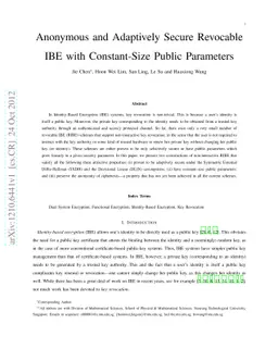 Anonymous and Adaptively Secure Revocable IBE with Constant Size Public
  Parameters