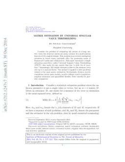 Matrix estimation by Universal Singular Value Thresholding