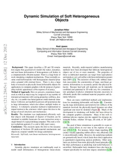 Dynamic Simulation of Soft Heterogeneous Objects