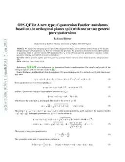 OPS-QFTs: A new type of quaternion Fourier transforms based on the
  orthogonal planes split with one or two general pure quaternions
