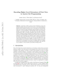 Encoding Higher Level Extensions of Petri Nets in Answer Set Programming