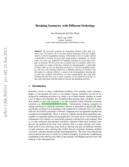 Breaking Symmetry with Different Orderings