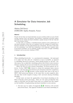 A Simulator for Data-Intensive Job Scheduling
