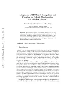Integration of 3D Object Recognition and Planning for Robotic
  Manipulation: A Preliminary Report
