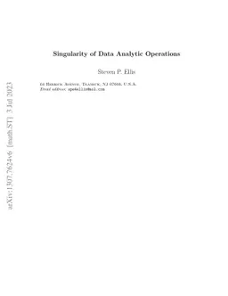 Singularity of Data Analytic Operations