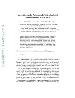 An Architecture for Autonomously Controlling Robot with Embodiment in
  Real World