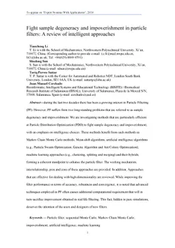 Fighting Sample Degeneracy and Impoverishment in Particle Filters: A
  Review of Intelligent Approaches