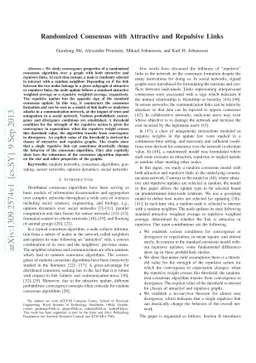 Randomized Consensus with Attractive and Repulsive Links