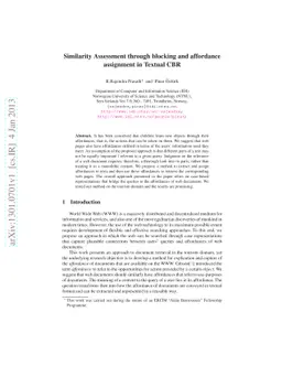 Similarity Assessment through blocking and affordance assignment in
  Textual CBR