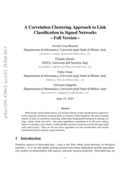 A Correlation Clustering Approach to Link Classification in Signed
  Networks -- Full Version --