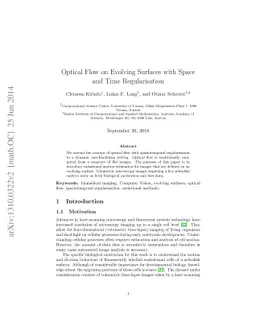 Optical Flow on Evolving Surfaces with Space and Time Regularisation