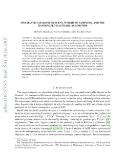 Stochastic Gradient Descent, Weighted Sampling, and the Randomized
  Kaczmarz algorithm
