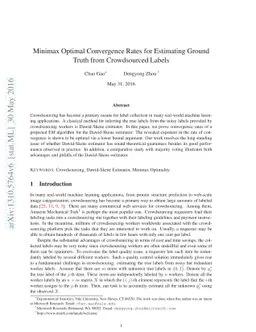 Minimax Optimal Convergence Rates for Estimating Ground Truth from
  Crowdsourced Labels