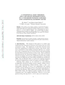 A conditional limit theorem for a bivariate representation of a
  univariate random variable and conditional extreme values