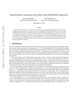 Optimization, Learning, and Games with Predictable Sequences