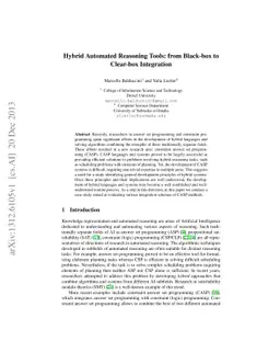 Hybrid Automated Reasoning Tools: from Black-box to Clear-box
  Integration