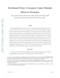 Distributed Policy Evaluation Under Multiple Behavior Strategies
