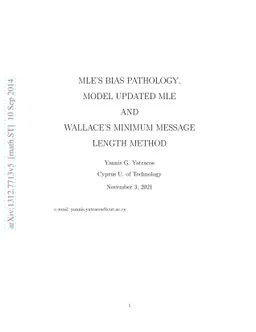 MLE's bias pathology, Model Updated Maximum Likelihood Estimates and
  Wallace's Minimum Message Length method