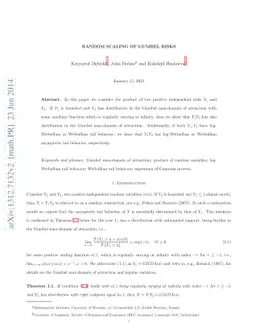 Random Scaling of Gumbel Risks