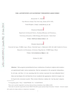 Tail asymptotics of randomly weighted large risks