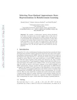 Selecting Near-Optimal Approximate State Representations in
  Reinforcement Learning