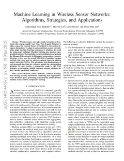 Machine Learning in Wireless Sensor Networks: Algorithms, Strategies,
  and Applications
