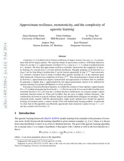 Approximate resilience, monotonicity, and the complexity of agnostic
  learning