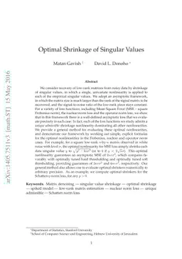 Optimal Shrinkage of Singular Values