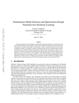 Simultaneous Model Selection and Optimization through Parameter-free
  Stochastic Learning