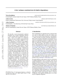 A low variance consistent test of relative dependency