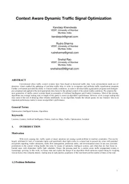 Context Aware Dynamic Traffic Signal Optimization