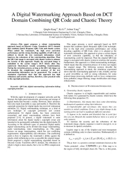 A Digital Watermarking Approach Based on DCT Domain Combining QR Code
  and Chaotic Theory