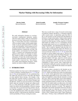 Market Making with Decreasing Utility for Information